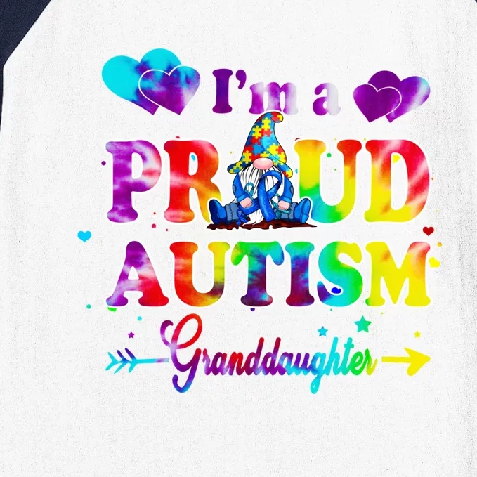 I'm A Proud Autism Granddaughter Tie Dye Gnome Cool Gift Baseball Sleeve Shirt