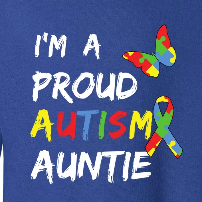 I'm A Proud Autism Auntie Awareness Puzzle Ribbon Cute Gift Toddler Sweatshirt