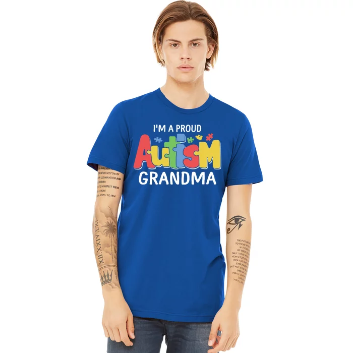 I'm A Proud Autism Grandma Awareness Gift Premium T-Shirt