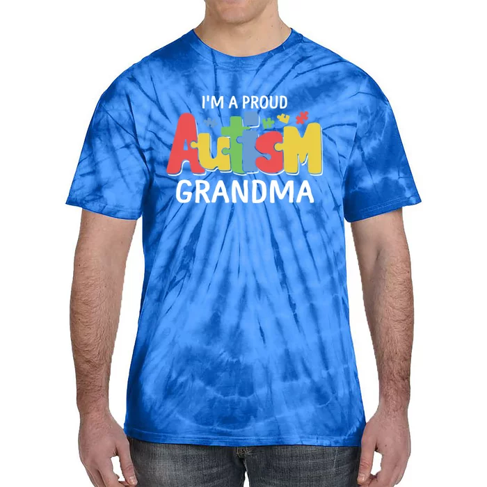 I'm A Proud Autism Grandma Awareness Gift Tie-Dye T-Shirt