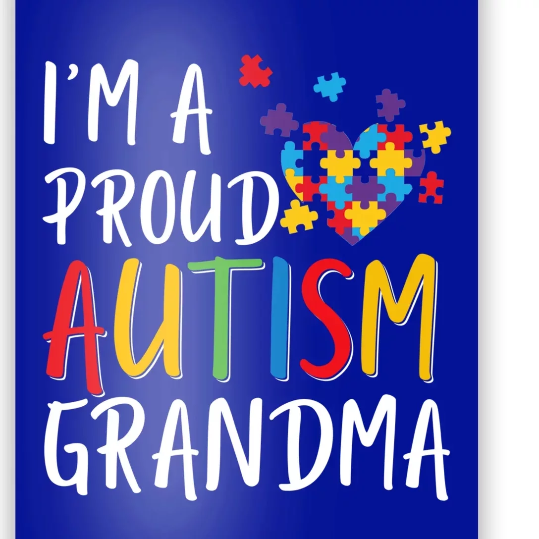 I'm A Proud Autism Grandma Awareness Puzzle Ribbon Cute Gift Poster