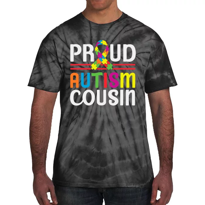 IM A Proud Autism Cousin Autism Awareness Tie-Dye T-Shirt