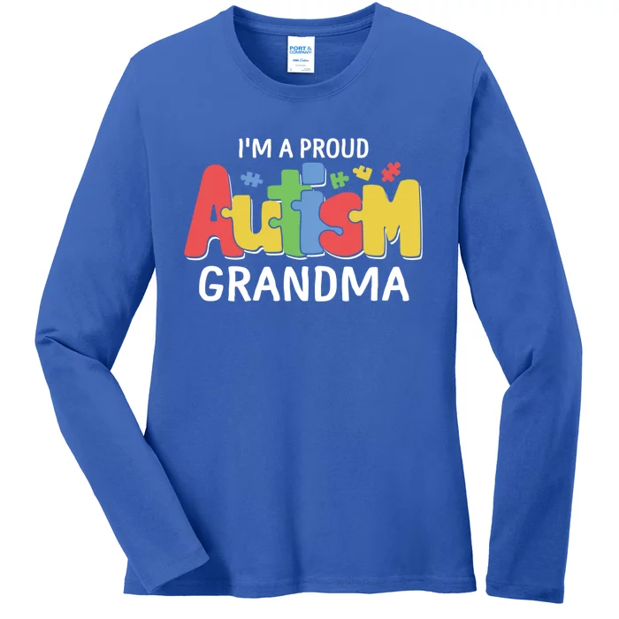 I'm A Proud Autism Grandma Awareness Gift Ladies Long Sleeve Shirt