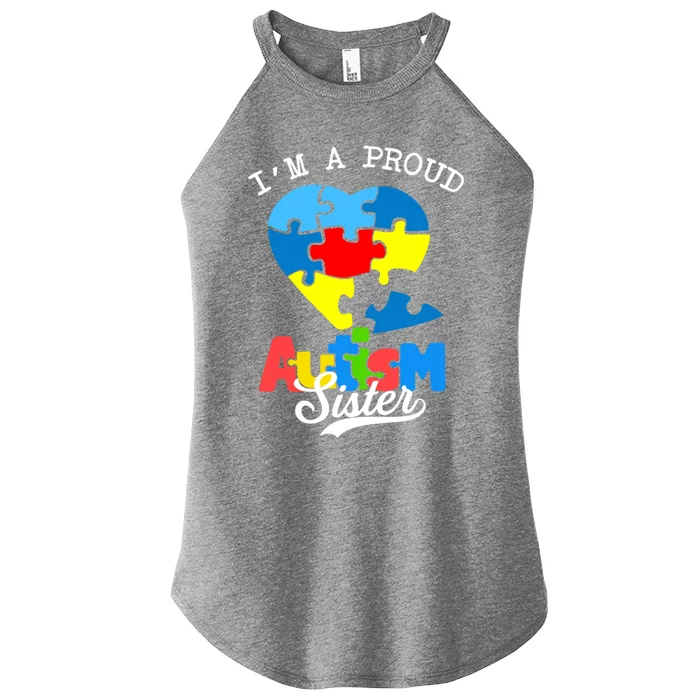 Im A Proud Autism Sister Awareness Autistic Heart Gift Women’s Perfect Tri Rocker Tank