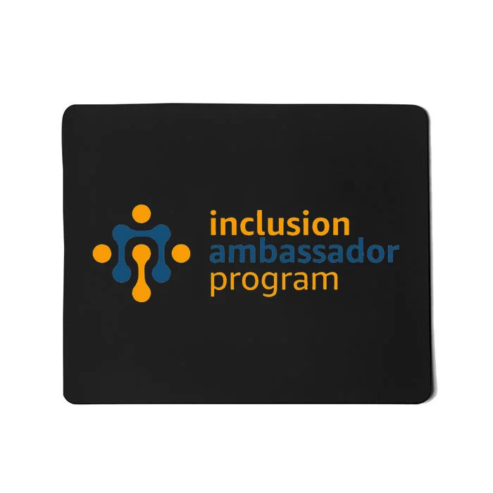 Inclusion Ambassador Program Mousepad