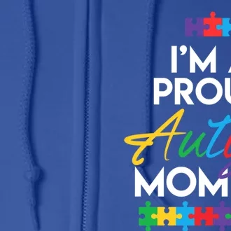 I'm A Proud Autism Momma Mother Mom Heart Gift Full Zip Hoodie