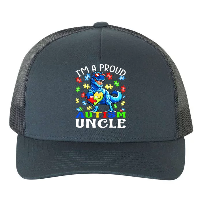 I'm A Proud Autism Uncle Dinosaur Cool Gift Yupoong Adult 5-Panel Trucker Hat