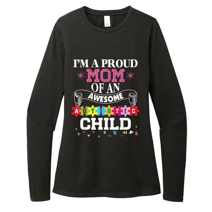 I'm A Proud Mom Of Freaking Awesome Autistic Funny Gift Womens CVC Long Sleeve Shirt