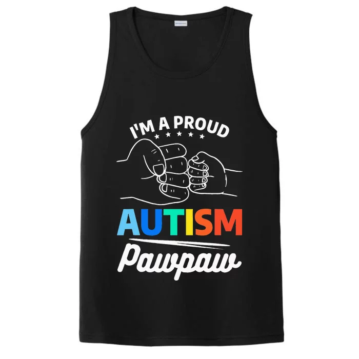 I'm A Proud Autism Pawpaw Autistic Awareness Performance Tank