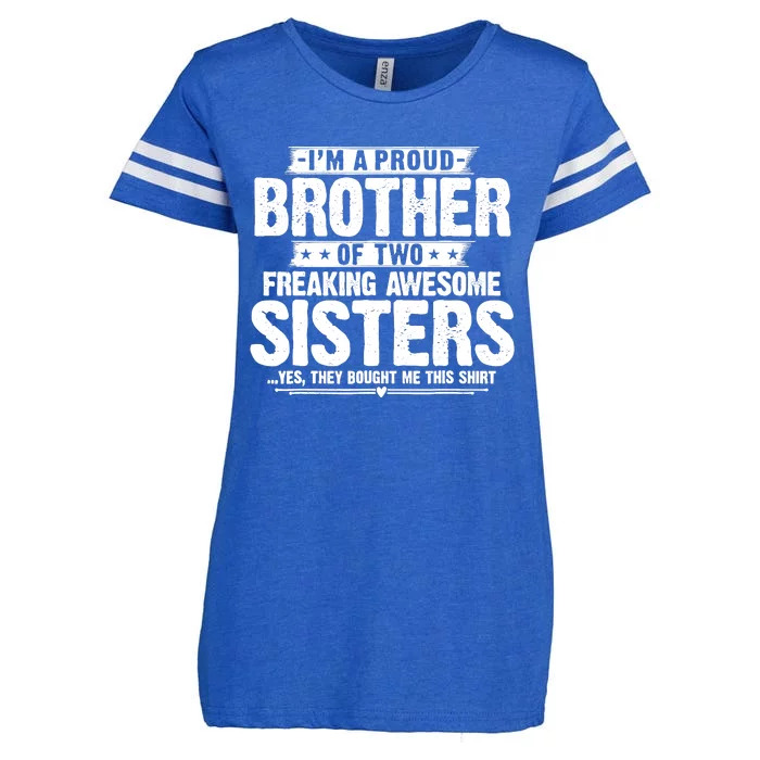 IM A Proud Brother Of Two Freaking Awesome Sisters Brother Enza Ladies Jersey Football T-Shirt