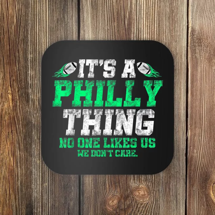 It's A Philly Thing Its A Philadelphia Thing Fan Coaster