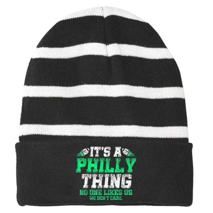 It's A Philly Thing Its A Philadelphia Thing Fan Striped Beanie with Solid Band