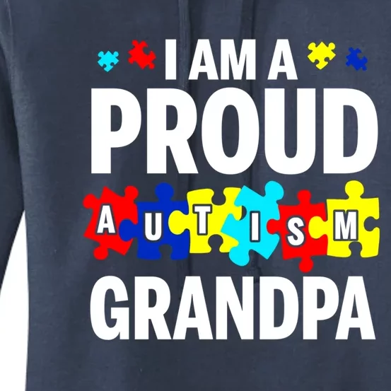 I'm A Proud Autism Grandpa Autism Awareness Meaningful Gift Women's Pullover Hoodie