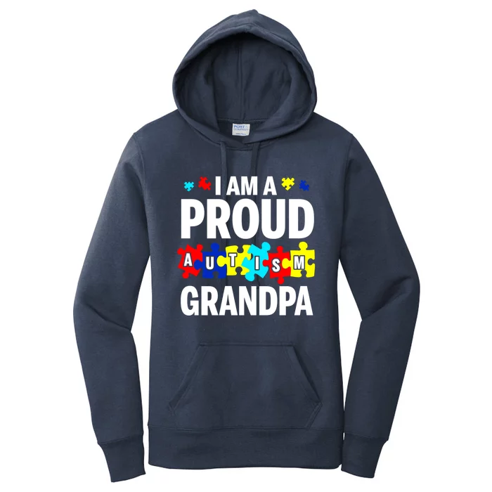 I'm A Proud Autism Grandpa Autism Awareness Meaningful Gift Women's Pullover Hoodie