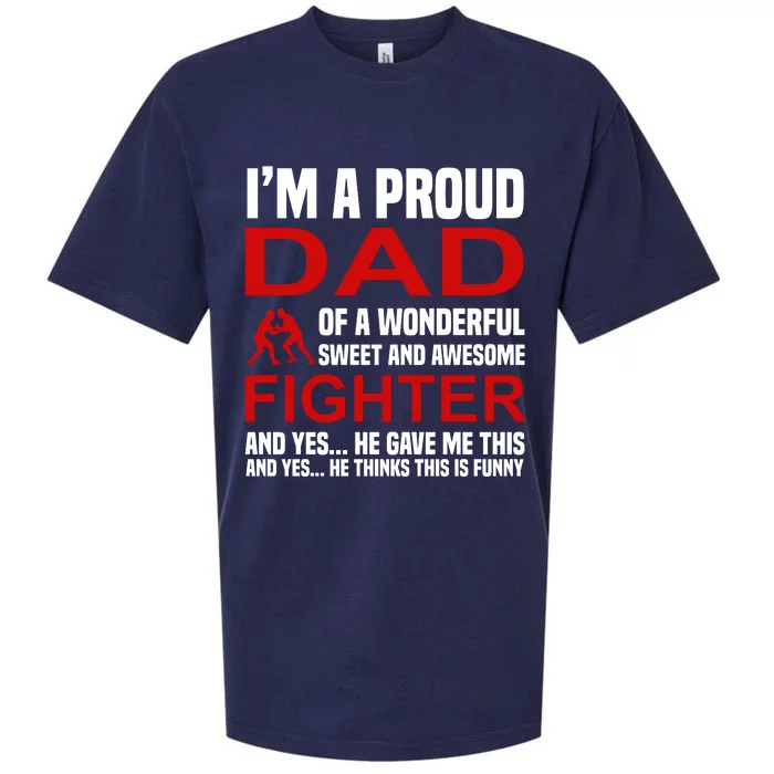 I'm A Proud Dad Of A Wonderful Sweet And Awesome Fighter Sueded Cloud Jersey T-Shirt