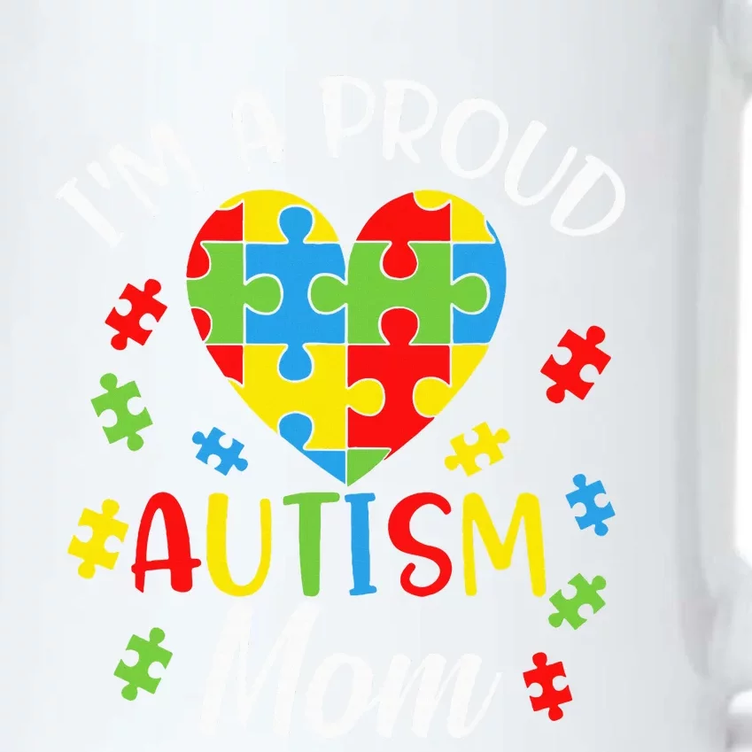 IM A Proud Mom Autism Awareness Autistic Heart Son Daughter Black Color Changing Mug