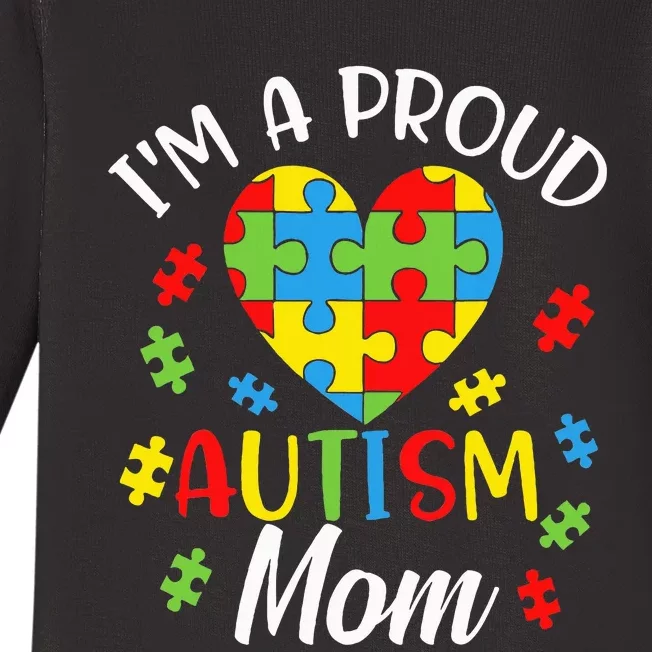 IM A Proud Mom Autism Awareness Autistic Heart Son Daughter Baby Long Sleeve Bodysuit