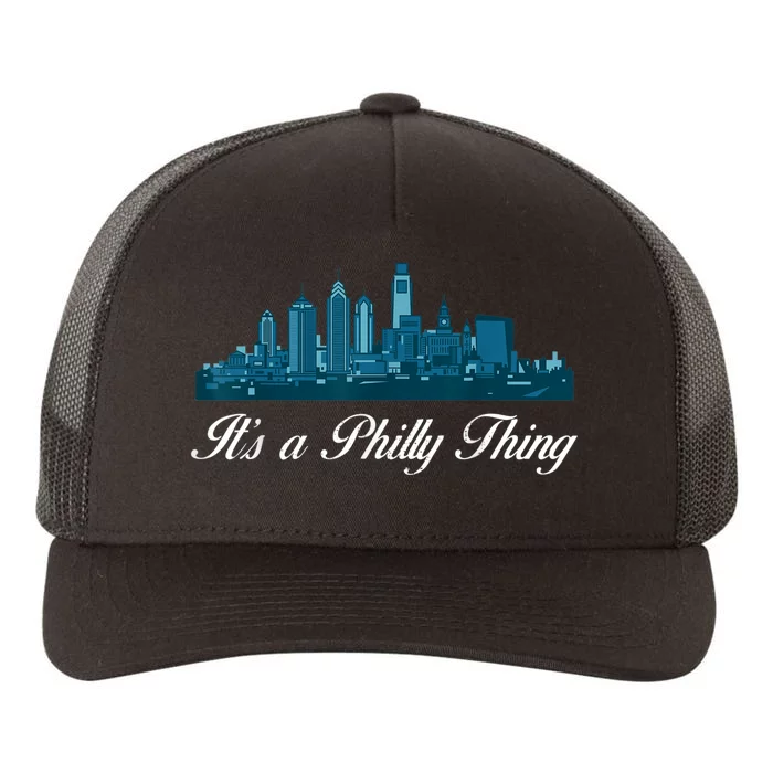 It's A Philly Thing Its A Philly Thing Philadelphia Football Yupoong Adult 5-Panel Trucker Hat