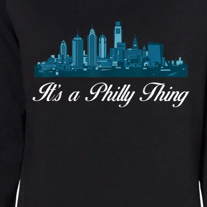 It's A Philly Thing Its A Philly Thing Philadelphia Football Womens California Wash Sweatshirt