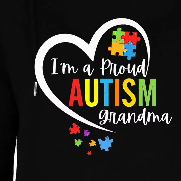 I'm A Proud Grandma Love Puzzle Heart Autism Womens Funnel Neck Pullover Hood