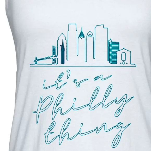 Its A Philly Thing Ladies Essential Flowy Tank