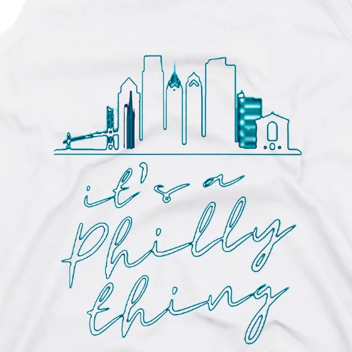 Its A Philly Thing Tank Top