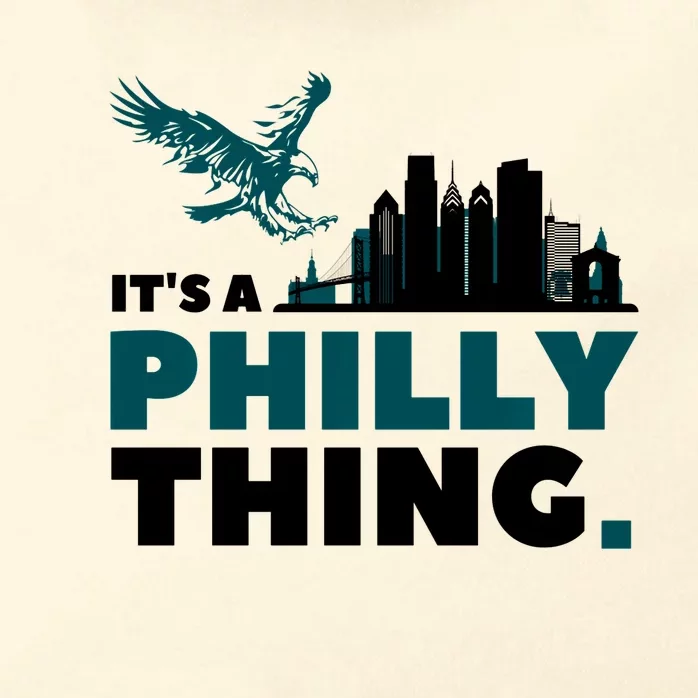 Its A Philadelphia Thing Design Zip Tote Bag