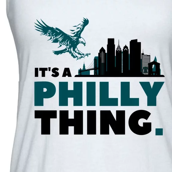 Its A Philadelphia Thing Design Ladies Essential Flowy Tank