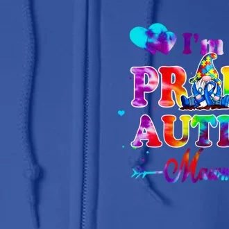 I'm A Proud Autism Mawmaw Tie Dye Gnome Gift Full Zip Hoodie