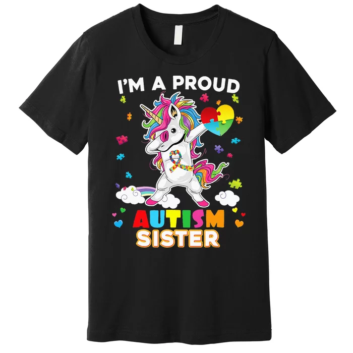 I'm A Proud Sister Dabbing Unicorn Autism Puzzle Premium T-Shirt