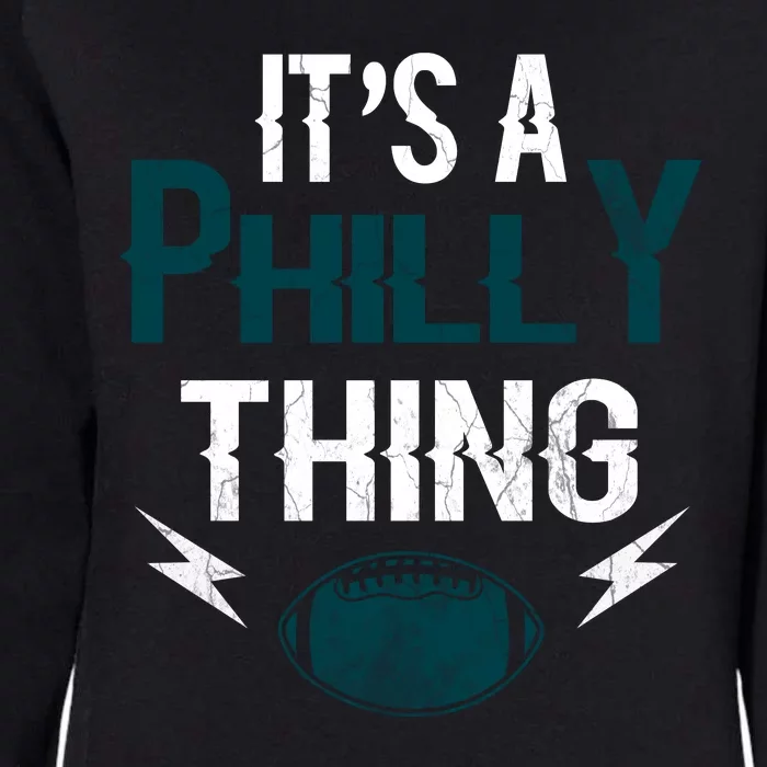 IT'S A PHILLY THING It's A Philadelphia Thing Fan Womens California Wash Sweatshirt