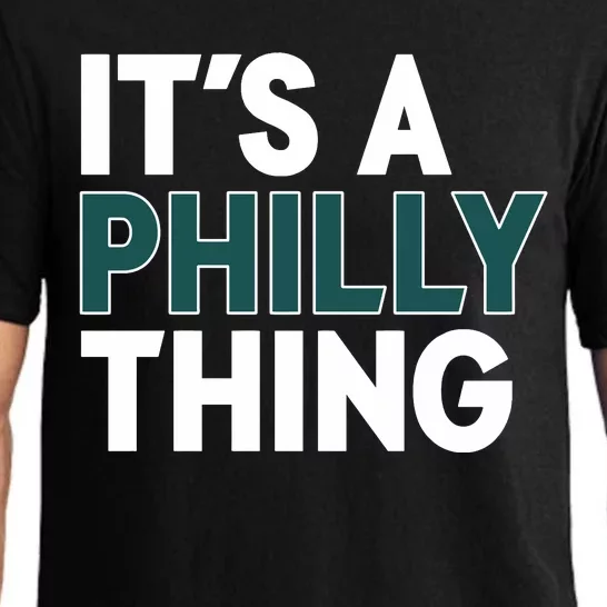 It's A Philly Thing Philadelphia Football Fan Pajama Set