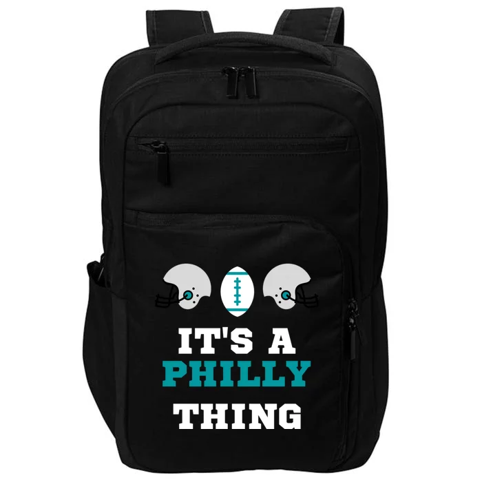 It's A Philly Thing Its A Philly Thing Philadelphia Football Impact Tech Backpack