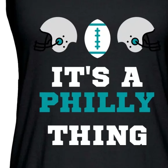 It's A Philly Thing Its A Philly Thing Philadelphia Football Ladies Essential Flowy Tank