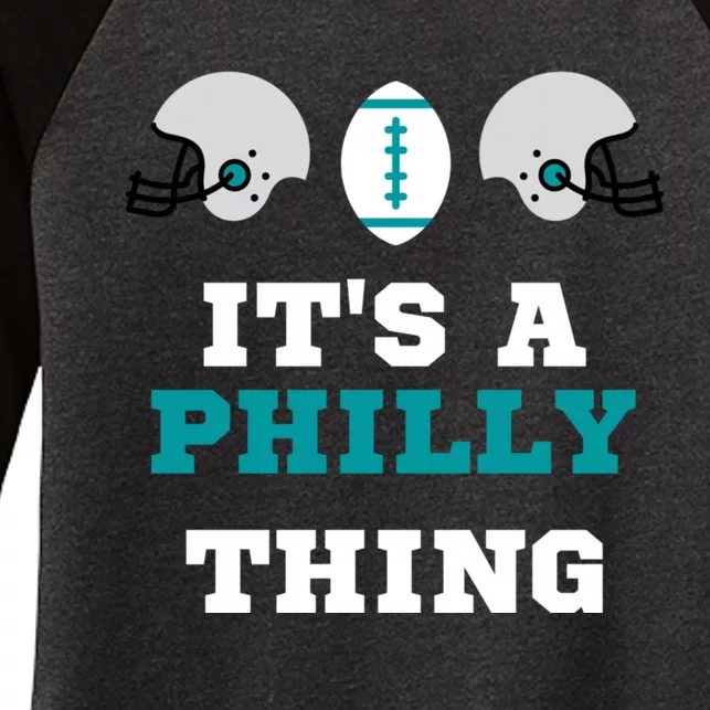 It's A Philly Thing Its A Philly Thing Philadelphia Football Women's Tri-Blend 3/4-Sleeve Raglan Shirt