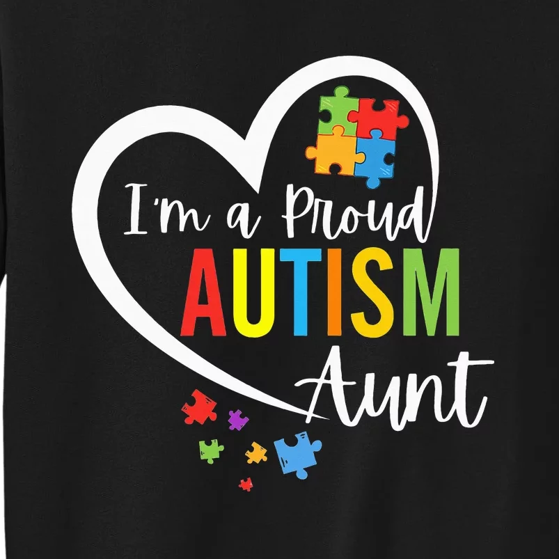 I'm A Proud Autism Aunt Love Heart Autism Awareness Puzzle Sweatshirt