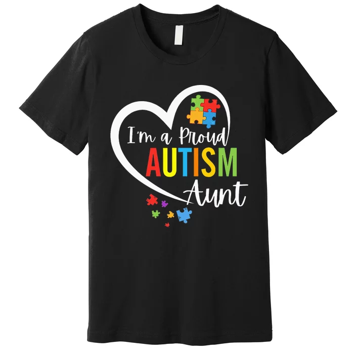 I'm A Proud Autism Aunt Love Heart Autism Awareness Puzzle Premium T-Shirt