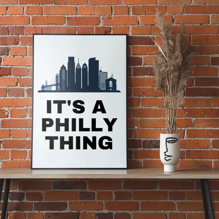 It's A Philly Thing White Poster