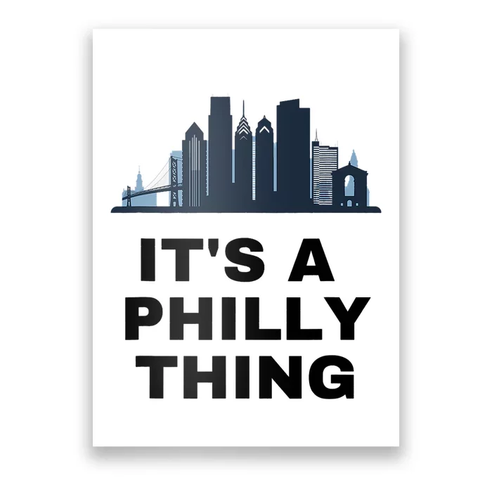 It's A Philly Thing White Poster