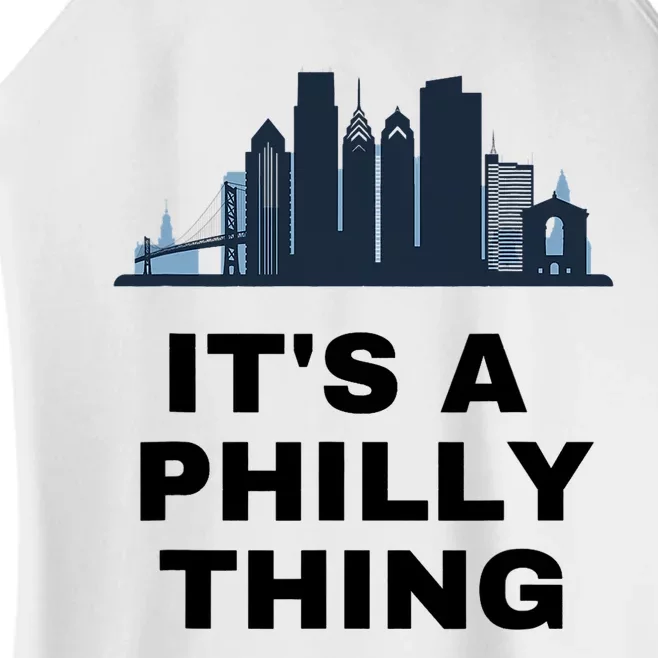 It's A Philly Thing White Women’s Perfect Tri Rocker Tank