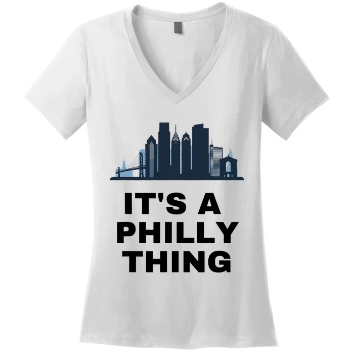 It's A Philly Thing White Women's V-Neck T-Shirt