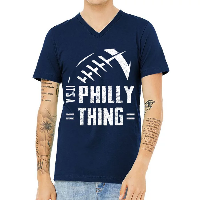 IT'S A PHILLY THING | Its A Philadelphia Thing Fan V-Neck T-Shirt