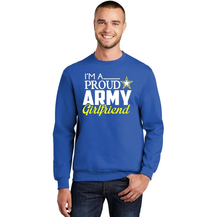 I'm A Proud Army Friend Design Military Friend Gift Tall Sweatshirt