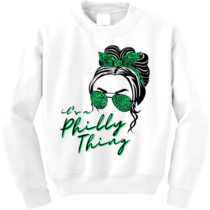 IT'S A PHILLY THING | Its A Philadelphia Thing | It's A Philly Thing Girl Bun Kids Sweatshirt