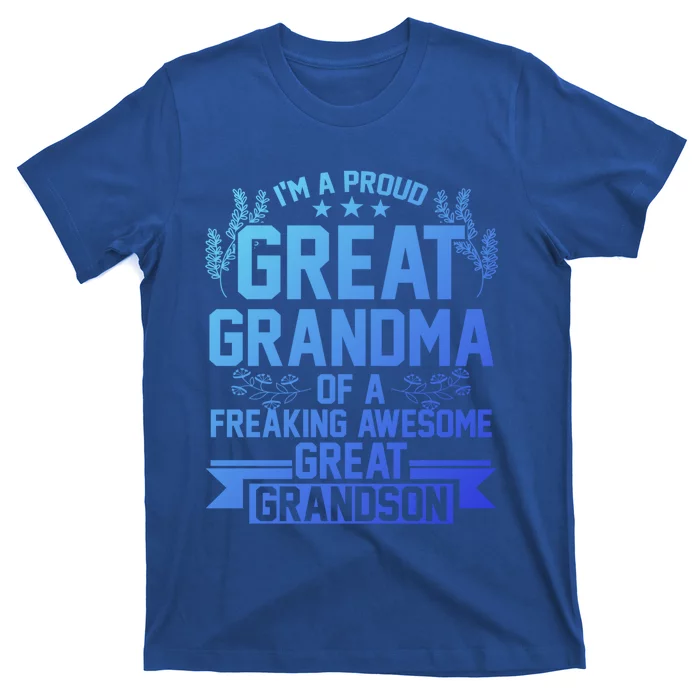 Im A Proud Grandma Of A Grandson Grandson Gift T-Shirt