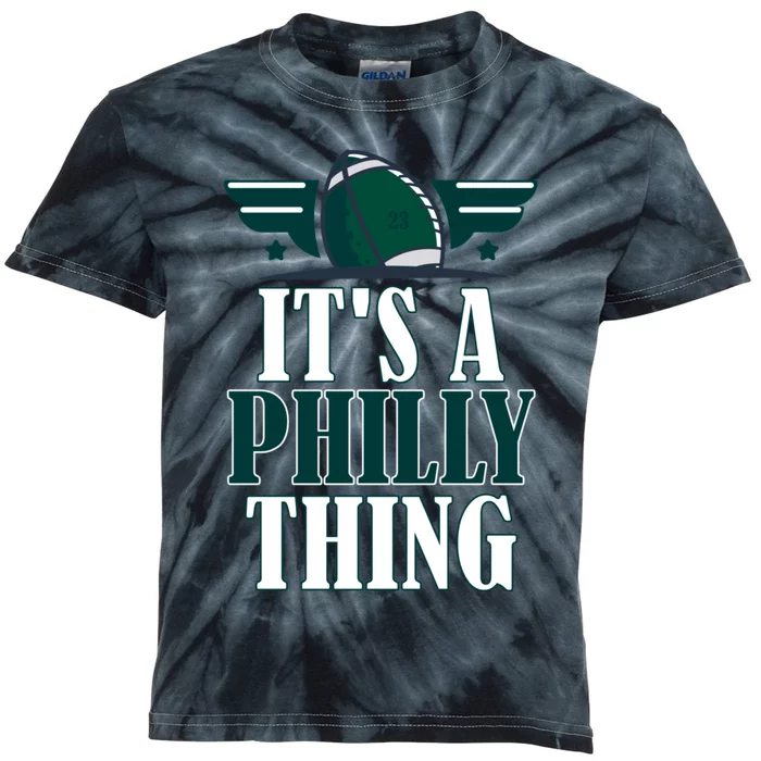 It's A Philly Thing Its A Philly Thing Philadelphia Football Kids Tie-Dye T-Shirt