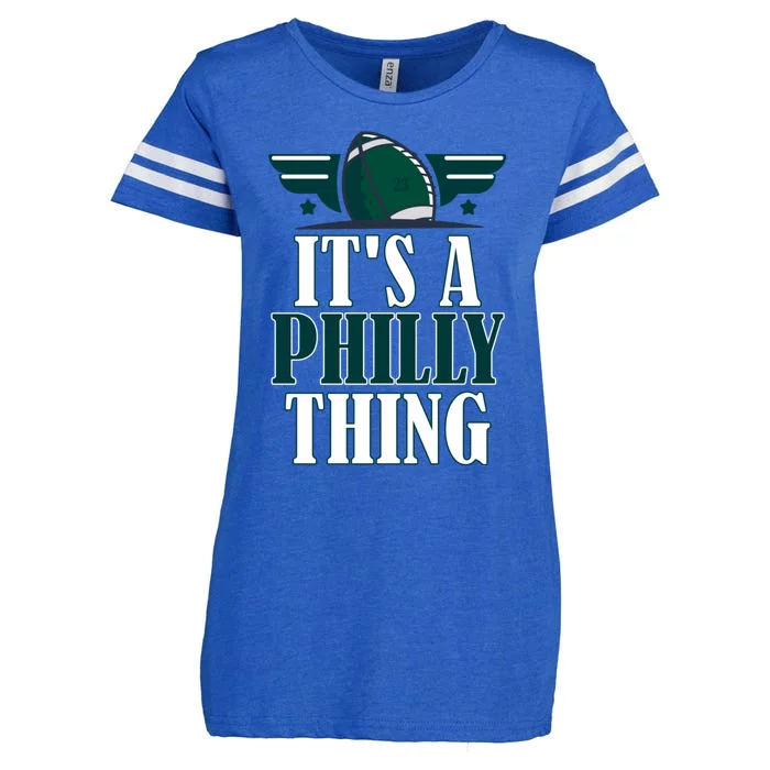 It's A Philly Thing Its A Philly Thing Philadelphia Football Enza Ladies Jersey Football T-Shirt