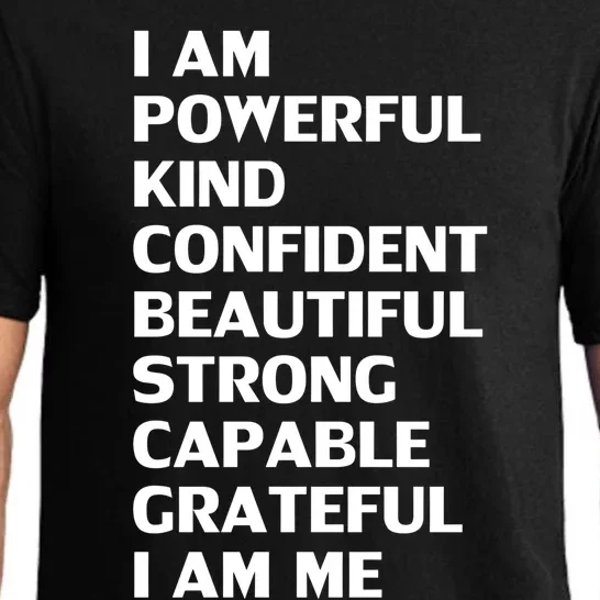 I Am Powerful Kind Confident Beautiful Strong Capable Funny Cool Gift Pajama Set