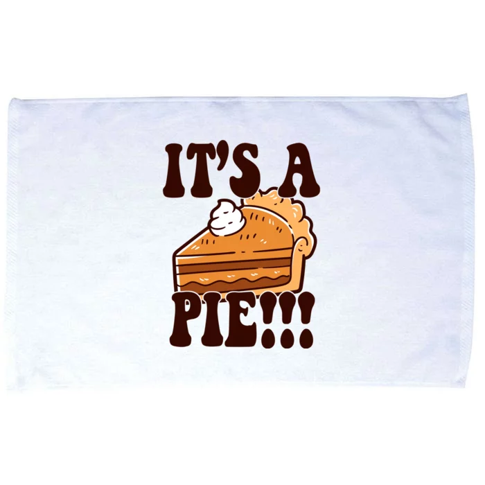 Its A Pie Funny Thanksgiving Microfiber Hand Towel