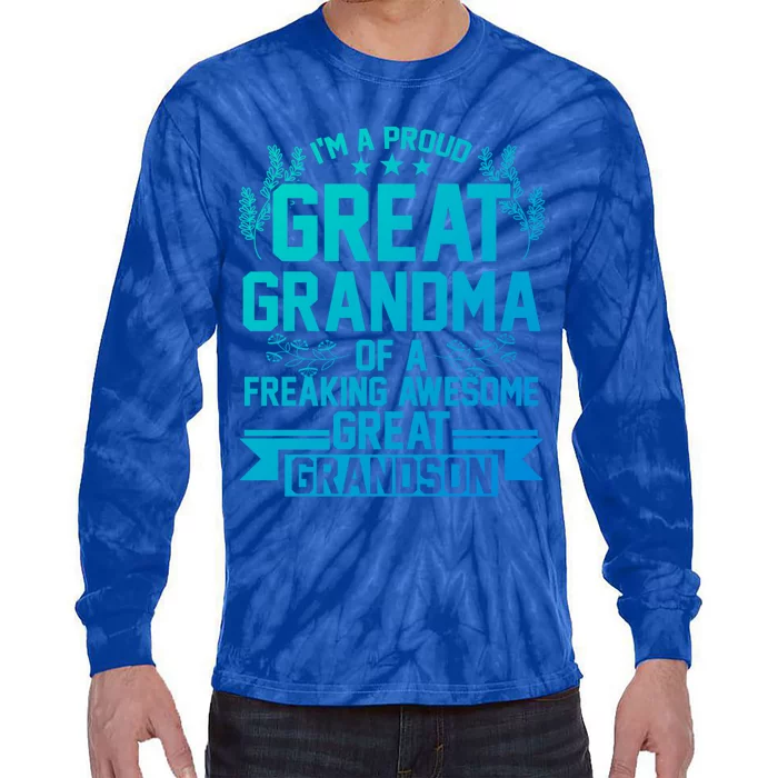 Im A Proud Grandma Of A Grandson Grandson Gift Tie-Dye Long Sleeve Shirt